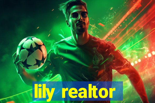 lily realtor